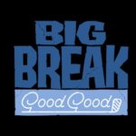 The Big Break