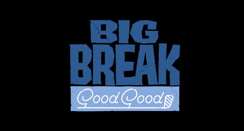 The Big Break